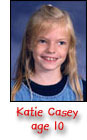 Katie Casey, Age 10